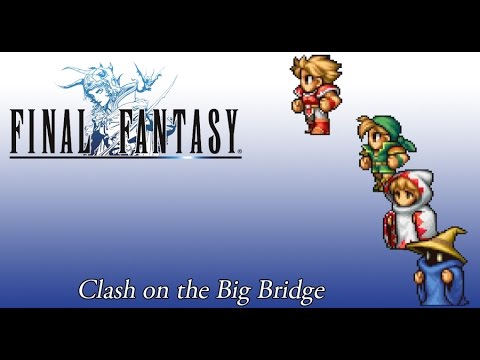 FFI OST Gilgamesh's Theme ( Clash on the Big Bridge )