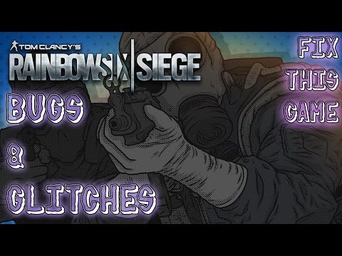 FIX THIS GAME! | R6 BUGS | #2