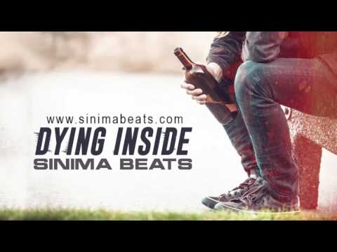 DYING INSIDE Instrumental (Sad Hip Hop Beat) by Sinima Beats