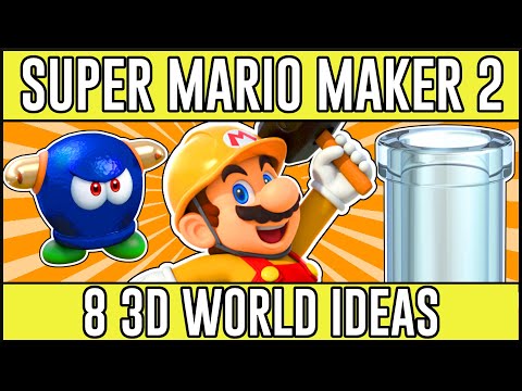 Revolutionary 3D World Ideas! - Super Mario Maker 2 3D World Level Ideas