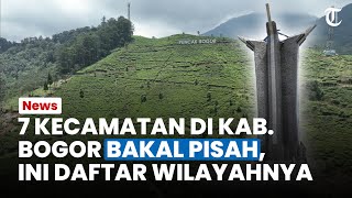 Download lagu 7 Kecamatan di Kabupaten Bogor Bakal Pisah, Simak Daftar Wilayahnya mp3