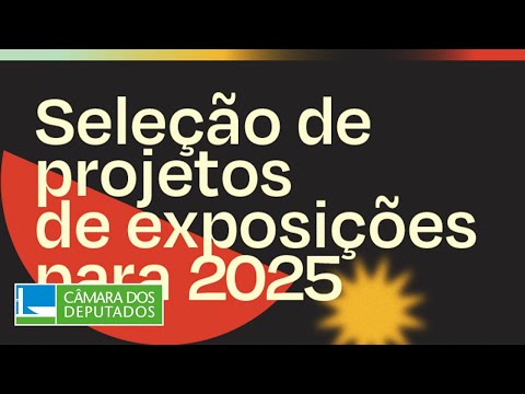 Inscrições abertas para seleção de exposições na Câmara #CulturaNaCâmara