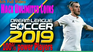 Dream League Soccer 2019 Hack Unlimited Coins and Unlock 100% Power Players