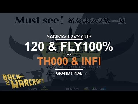 Sanmao 2v2 Cup - Grand Final - [UO] 120 & Fly vs. TH000 & Infi [HO]