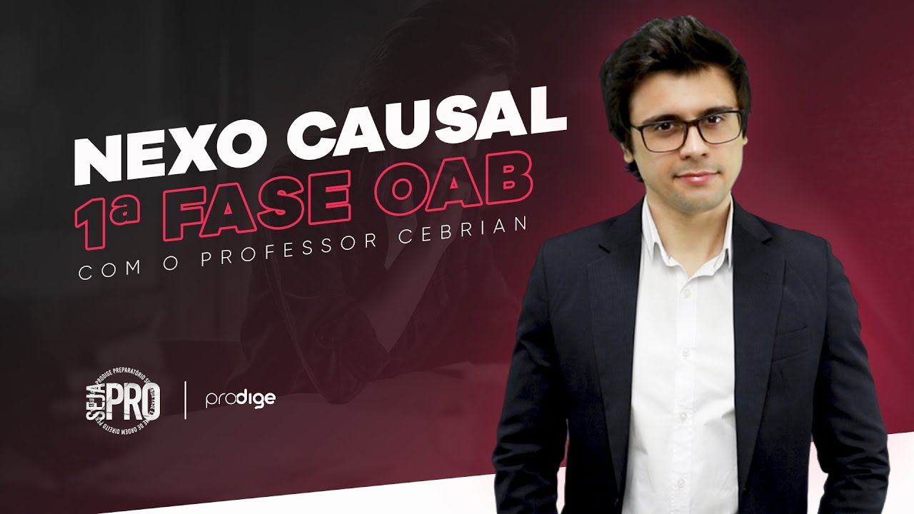[OAB] Nexo causal | Direito Penal