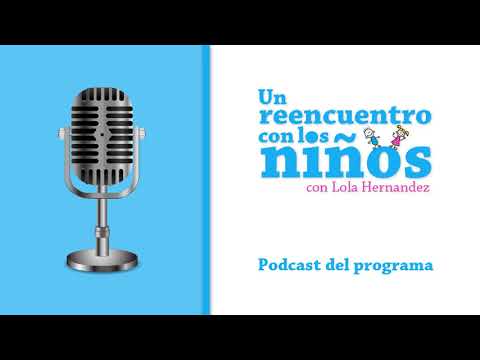 "El efecto de las amenazas, premios y castigos en el desarrollo de los niños" con Lola Hernández
