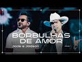 Jads E Jadson Borbulhas De Amor Ao Vivo