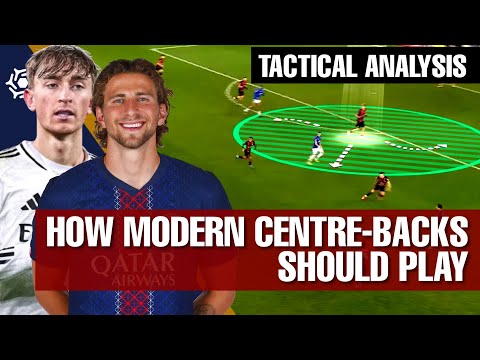 How modern Centre-Backs should play in football 2025 | Tactical analysis