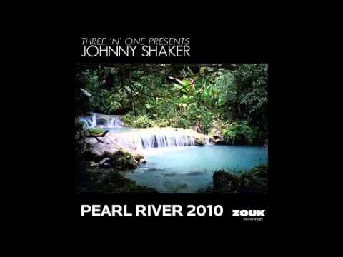 Johnny Shaker - Pearl River