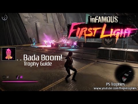 Infamous First Light - …Bada Boom! Trophy