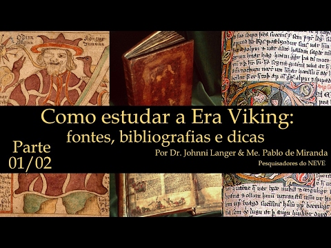 Como estudar a Era Viking - Parte 01/02