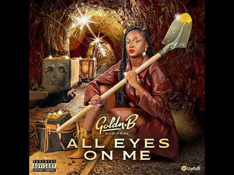 2-GOLDN.B - ALL EYES ON ME