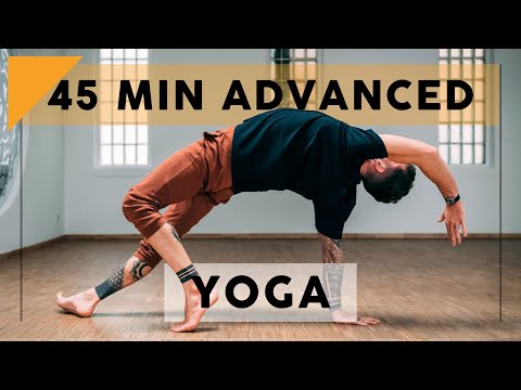 45 Minute Advanced Yoga for Strength and Awareness