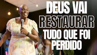 ✝️DEUS VAI RESTAURAR TUDO QUE FOI PERDIDO - PASTORA SANDRA ALVES🙌