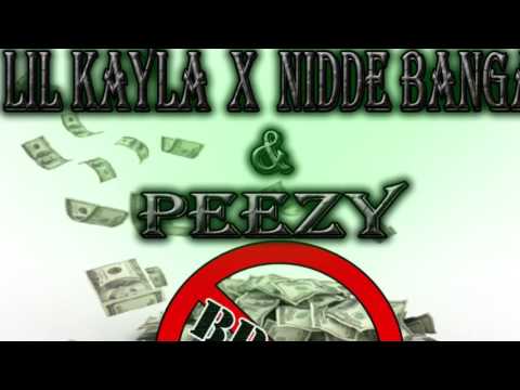 LIL KAYLA x NIDDIE BANGA x LIL PEEZY - BROKE PROD BY DIVISION