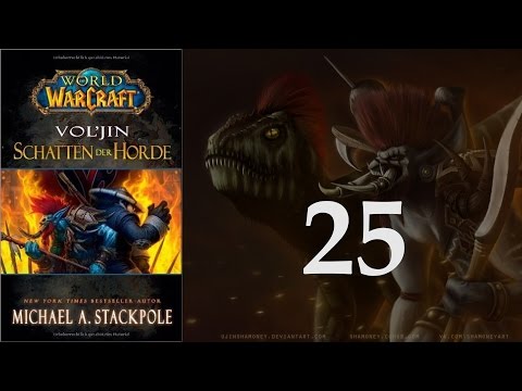 WoW Hörbuch: Vol'jin Schatten der Horde - 25
