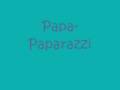Paparazzi -- Lady Gaga W/Lyrics 