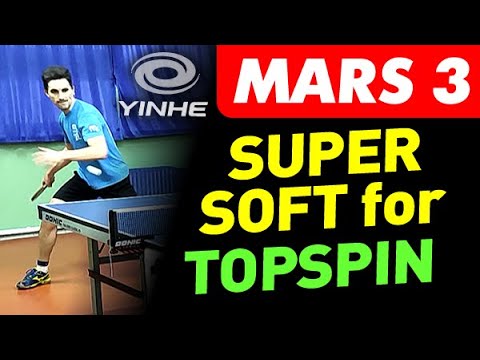 review Yinhe MARS III Euro Super Soft - new super-cheap Chinese soft tensor rubber, test Milkyway