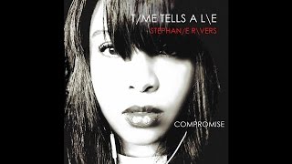 Stephanie Rivers -- Compromise feat. King Just (Official Audio)