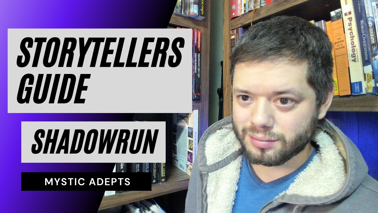 5E Shadowrun - Mystic Adepts