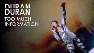 Duran Duran - Too Much Information