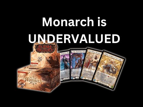 Flesh and Blood Monarch is UNDERVALUED