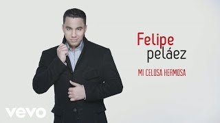 Felipe Peláez Chords