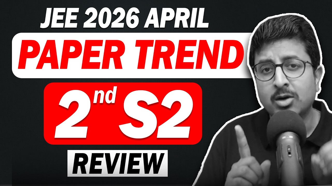 Quick Review of 2nd April Shift 2 JEE 2026 April | MODERATE OR TOUGH? | Eduniti | Mohit Sir