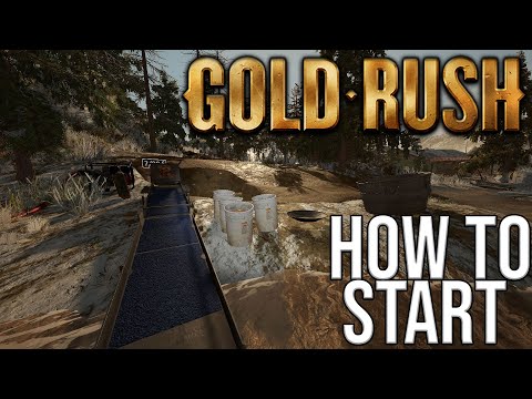 HOW TO START  Gold rush the Game  PC/Console 2021