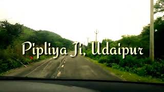 preview picture of video 'Pipliya ji - Udaipur | My first Vlog'