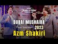 AZM SHAKIRI I FULL OFFICIAL VIDEO I JASHN-E-URDU I DUBAI MUSHAIRA & KAVI SAMMELAN I 9 DEC 2023