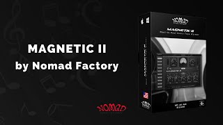 Video thumbnail for Nomad Factory Magnetic II - 3 Min Walkthrough Video (85% off for a limited time) by VSTBuzz Audio Software Deals