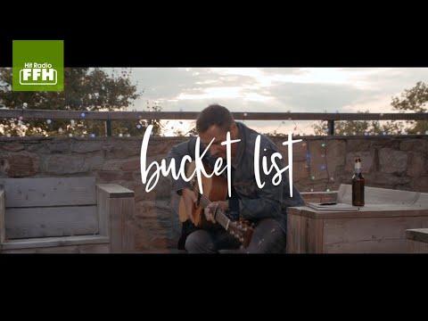 Der Mitsing-Montag bei FFH mit Andy Ost - Bucket List