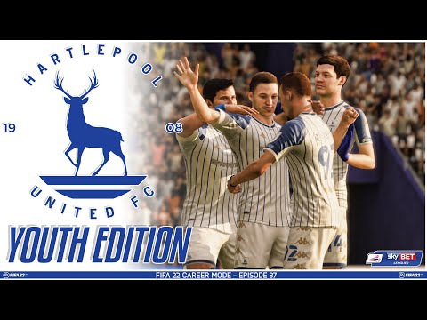 FIFA 22 YOUTH ACADEMY Career Mode EP37 - Youth Edition - Hartlepool United - SWEET LIKE CHOCOLATE