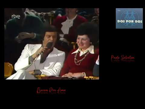 Buenos días Amor/Paolo Salvatore 1978