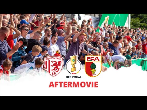 AFTERMOVIE | Greifswalder FC - FC Augsburg | DFB-Pokal, Saison 2021/2022