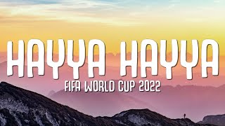 Download lagu Hayya Hayya Lyrics FIFA World Cup 2022... mp3