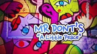 Mr Dont's - A Little Peace (Kaje Trackheadz Remix)