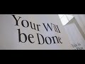Your Will be Done