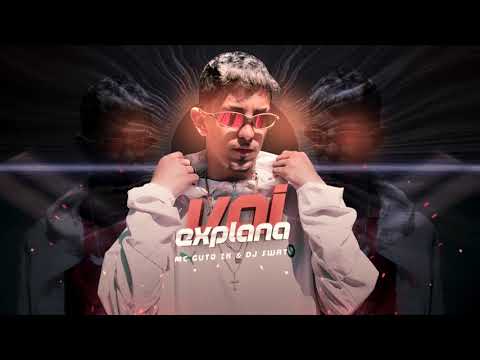 MC GUTO ZK E DJ SWAT - VAI EXPLANA (LYRIC OFICIAL) Doug FIlmes Hits