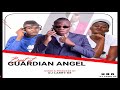 BEST OF GUARDIAN ANGEL VOL ONE 2020 FT DJ LARRY KE 25440509000