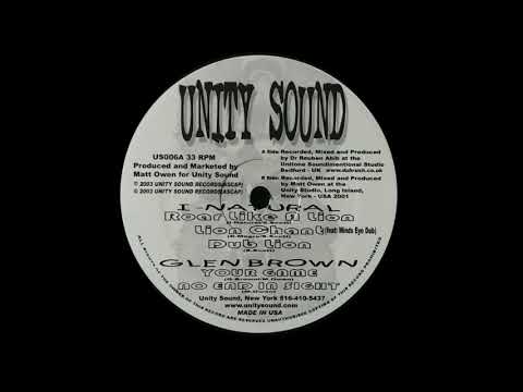 I NATURAL - Roar Like A Lion (2003) Unity Sound