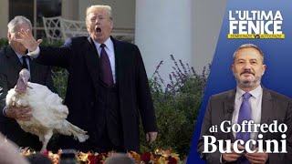 Per gli amici di Trump è sempre Thanksgiving | L'ULTIMA FENICE (di Goffredo Buccini)