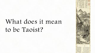 Download lagu What Does It Mean To Be Taoist mp3 Download lagu What Does It Mean To Be Taoist mp3