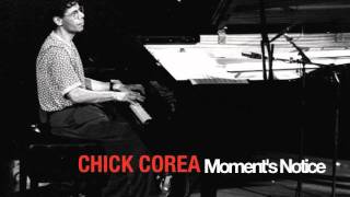 Chick Corea - Moment's notice