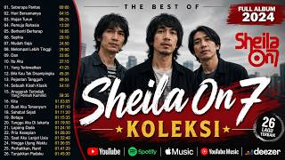Download lagu TANPA IKLAN || THE BEST OF SHEILA ON 7 – FULL ALBUM 2026 mp3