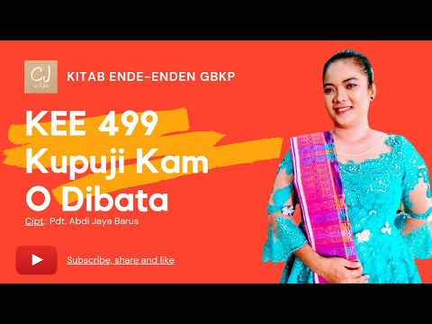 KEE 499 Kupuji Kam O Dibata - Pdt Julia E br Ginting