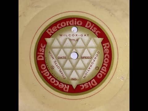 Wilcox Wax 78 RPM Home Recorded Record