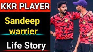 Sandeep Warrier Biography| Life Story| KkR Player Sandeep Warrier Biography|IPL 2020