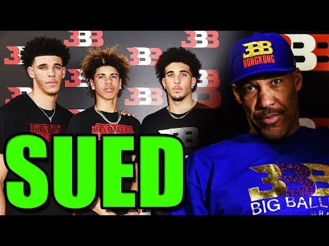LaVar Ball Being SUED Over $2.5 Million For LYING and Using His Sons For FAME AND FORTUNE!